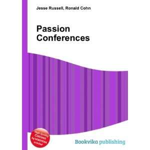  Passion Conferences Ronald Cohn Jesse Russell Books