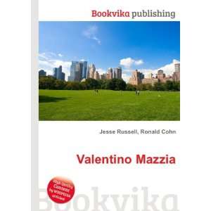  Valentino Mazzia Ronald Cohn Jesse Russell Books