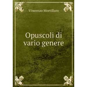  Opuscoli di vario genere Vincenzo Mortillaro Books