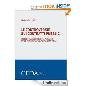 Le controversie sui contratti pubblici (Italian Edition) De Paolis 