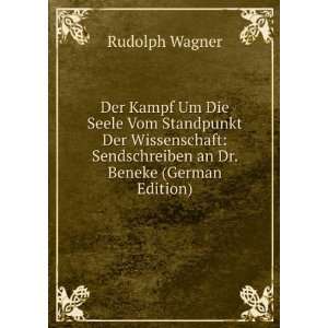    Sendschreiben an Dr. Beneke (German Edition) Rudolph Wagner Books