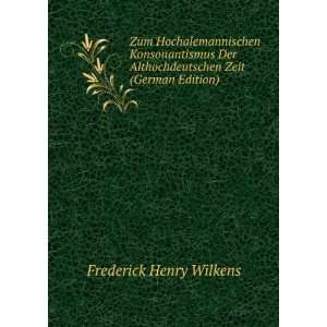   Zeit (German Edition) Frederick Henry Wilkens  Books