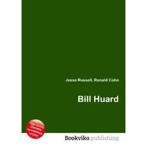  Bill Huard Ronald Cohn Jesse Russell Books