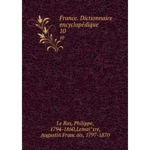  France. Dictionnaire encyclopeÌdique. 10 Philippe, 1794 