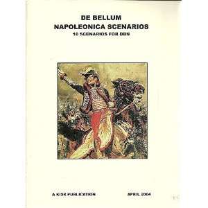    De Bellum Napoleonica Scenarios 10 Scenarios for DBN Books