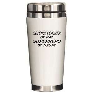 Science Teacher Superhero Funny Ceramic Travel Mug by 