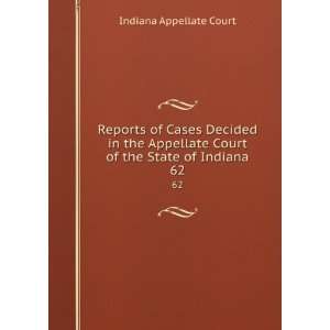  of Cases Decided in the Appellate Court of the State of Indiana 
