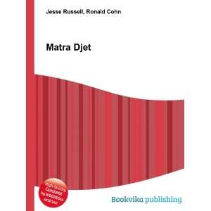  Matra Djet Ronald Cohn Jesse Russell Books