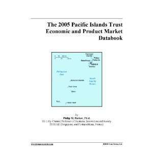 The 2005 Pacific Islands Trust Economic and Product Market 