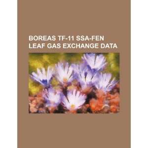  BOREAS TF 11 SSA fen leaf gas exchange data (9781234496104 