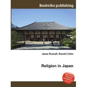  Religion in Japan Ronald Cohn Jesse Russell Books