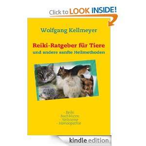    Ratgeber für Tiere und andere sanfte Heilmethoden (German Edition