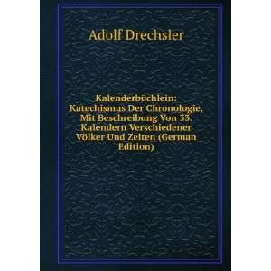 KalenderbÃ¼chlein Katechismus Der Chronologie, Mit Beschreibung Von 