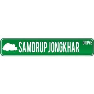  New  Samdrup Jongkhar Drive   Sign / Signs  Bhutan 