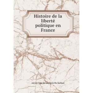   © politique en France Adrien Jules de Lasteyrie Du Saillant Books