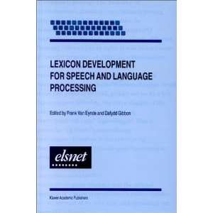  Lexicon Development for Speech and Language Processing 1st 