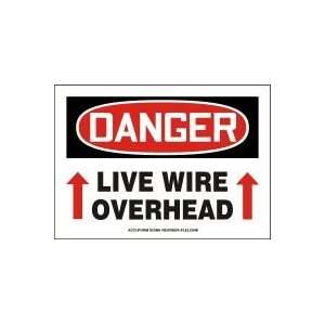 DANGER Labels LIVE WIRE OVERHEAD (UP ARROWS) 5 x 7 Adhesive Vinyl