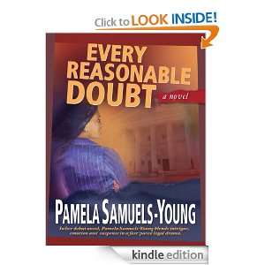 Every Reasonable Doubt Pamela Samuels Young  Kindle Store