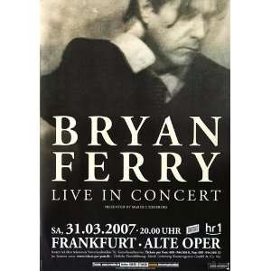  Bryan Ferry   Dylanesque 2007   CONCERT   POSTER from 