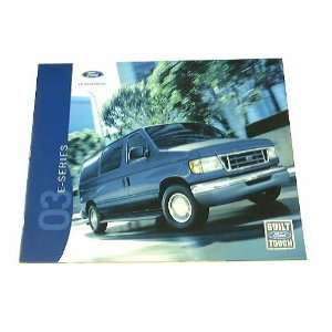  2003 03 Ford E SERIES VAN BROCHURE E150 E250 E350 XLT 
