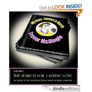   The search for lasting love Trevor McDingle  Kindle Store