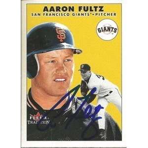  Aaron Fultz Signed San Francisco Giants 2000 Fleer Card 