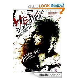 The Heroin Diaries Nikki Sixx  Kindle Store