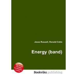  Energy (band) Ronald Cohn Jesse Russell Books