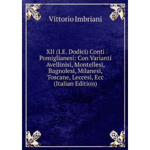   Leccesi, Ecc (Italian Edition) Vittorio Imbriani  Books