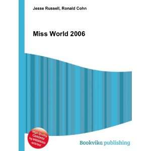  Miss World 2006 Ronald Cohn Jesse Russell Books