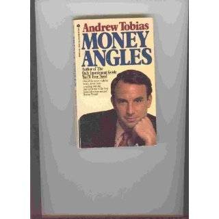   Fiscal Triumphs and Money Misadventures by Andrew Tobias (Nov 5, 1998
