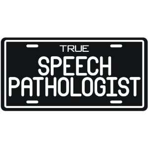  New  True Speech Pathologist  License Plate Occupations 