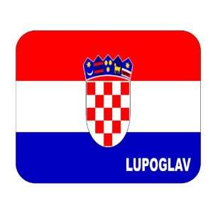  Croatia [Hrvatska], Lupoglav Mouse Pad 