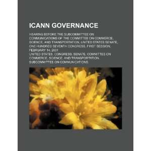  ICANN governance hearing before the Subcommittee on 
