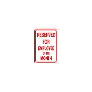  Metal traffic Sign 12X18 Employee of the Month Office 