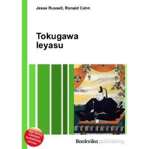  Tokugawa Ieyasu Ronald Cohn Jesse Russell Books