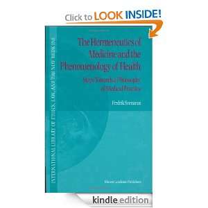  Medicine and the Phenomenology of Health Steps Towards a Philosophy 