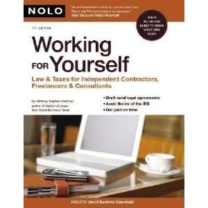  Working for Yourself Law & Taxes for Independent Contractors 