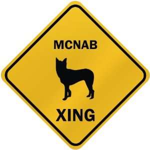  ONLY  MCNAB XING  CROSSING SIGN DOG