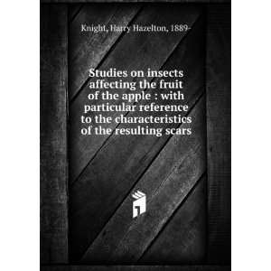  Studies on insects affecting the fruit of the apple  with 