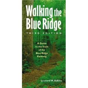   Ridge Parkway, Third Edition [Paperback] Leonard M. Adkins Books