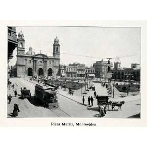  1915 Print Plaza Matriz Montevideo Constitucion Ciudad 