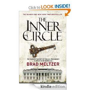 The Inner Circle Brad Meltzer  Kindle Store