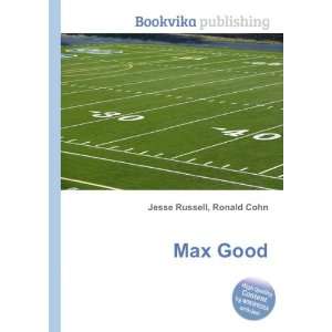  Max Good Ronald Cohn Jesse Russell Books