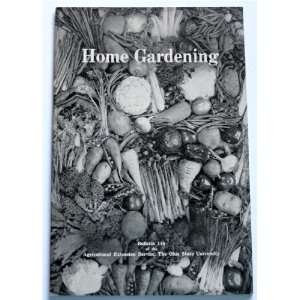 Home Gardening (Ohio State University, Agricultural Extension Service 