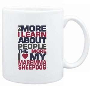   PEOPLE THE MORE I LOVE MY Maremma Sheepdog  Dogs