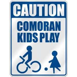  CAUTION COMORAN KIDS PLAY  PARKING SIGN COMOROS