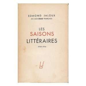   Litteraires   (Volume 2 of 2) Edmond (1878 1949) Jaloux Books
