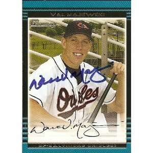  Val Majewski Signed Baltimore Orioles 2002 Bowman Card 