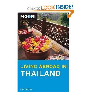  Moon Living Abroad in Thailand [Paperback] Suzanne Nam 